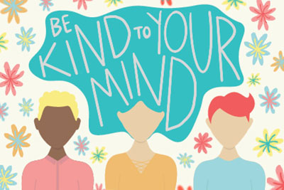 Be kind to your mind