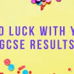 GCSE results day is Thursday 22nd August 2019. 